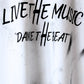 'Live The Music' White Relaxed T-Shirt