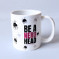 Be A Nerd Head Mug - 11oz Pattern Ceramic Mug